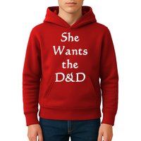 DnD Funny She Wants The D&D Kids Hoodie