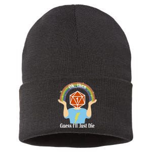 DnD Gamers Ok Then Guess I'll Die Nat Sustainable Knit Beanie