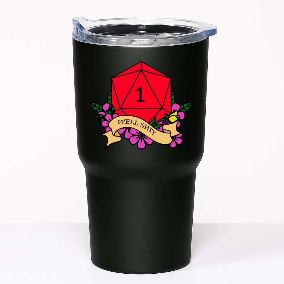 DND Well Shit Dice Game Tumbler