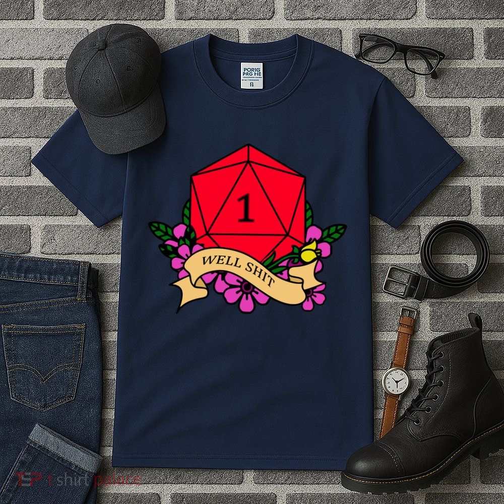 DND Well Shit Dice Game Tall T-Shirt