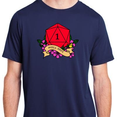 DND Well Shit Dice Game Adult ChromaSoft Performance T-Shirt