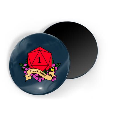 DND Well Shit Dice Game Magnet