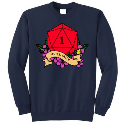 DND Well Shit Dice Game Tall Sweatshirt