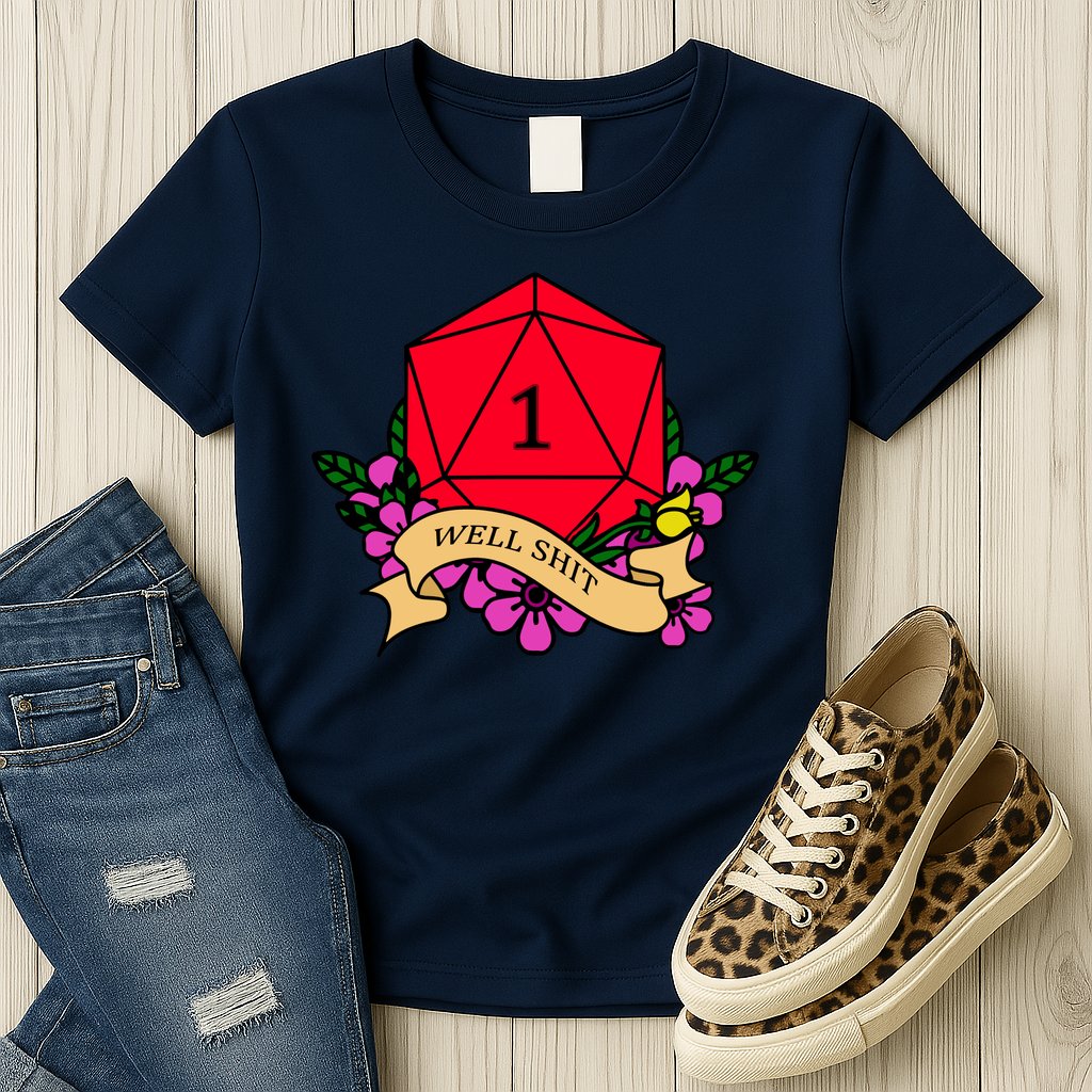 DND Well Shit Dice Game Womens T-Shirt