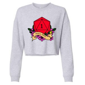 DND Well Shit Dice Game Cropped Pullover Crew