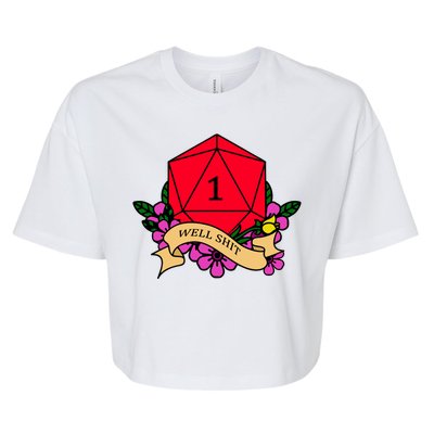 DND Well Shit Dice Game Bella+Canvas Jersey Crop Tee