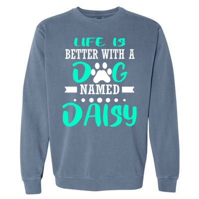 Dog Named Daisy Cute Funny Dog Owner Mom Dad Christmas Gift Garment-Dyed Sweatshirt