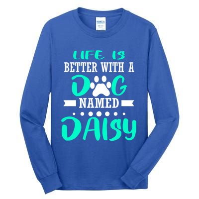 Dog Named Daisy Cute Funny Dog Owner Mom Dad Christmas Gift Tall Long Sleeve T-Shirt