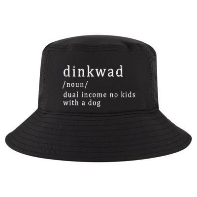 Dinkwad Noun Dual Income No With A Dog Cool Comfort Performance Bucket Hat