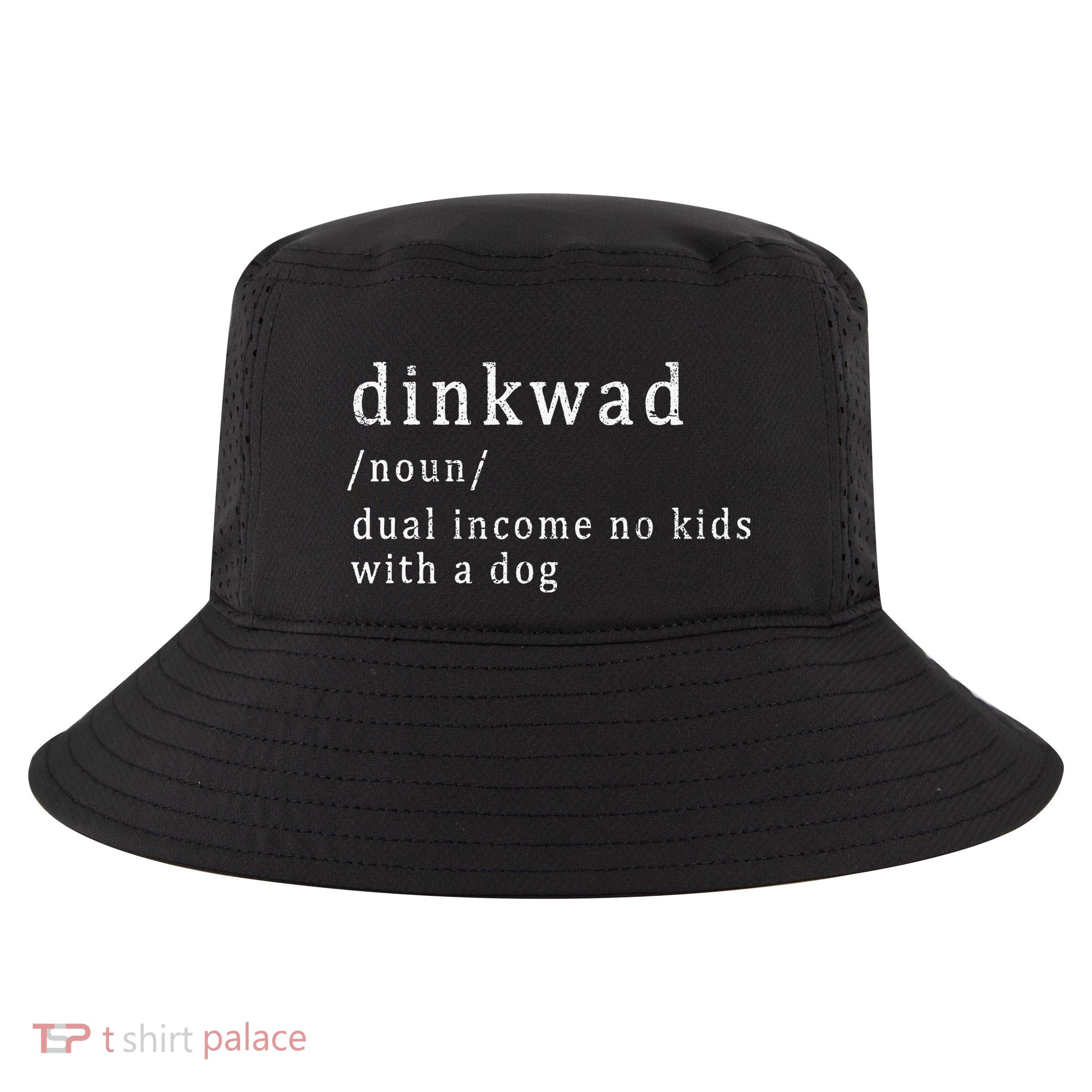 Dinkwad Noun Dual Income No With A Dog Cool Comfort Performance Bucket Hat