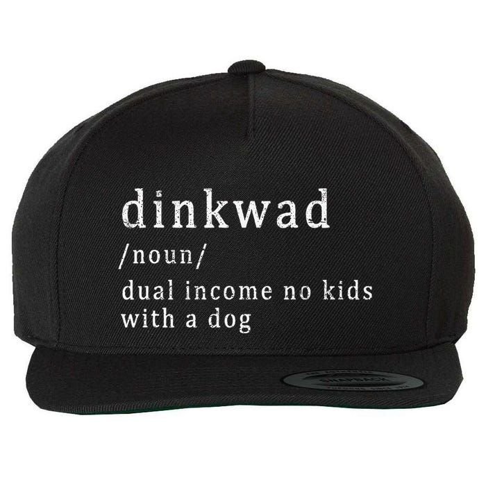 Dinkwad Noun Dual Income No With A Dog Wool Snapback Cap