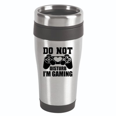 Do Not Disturb IM Gaming Late Night Gamer Game Mode Gear Gift 16oz Travel Tumbler