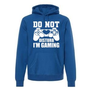 Do Not Disturb IM Gaming Late Night Gamer Game Mode Gear Gift Premium Hoodie