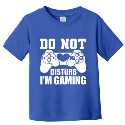 Do Not Disturb IM Gaming Late Night Gamer Game Mode Gear Gift Toddler T-Shirt