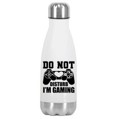 Do Not Disturb IM Gaming Late Night Gamer Game Mode Gear Gift Stainless Steel Insulated Water Bottle