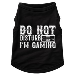 Do Not Disturb I'M Gaming Doggie Tank