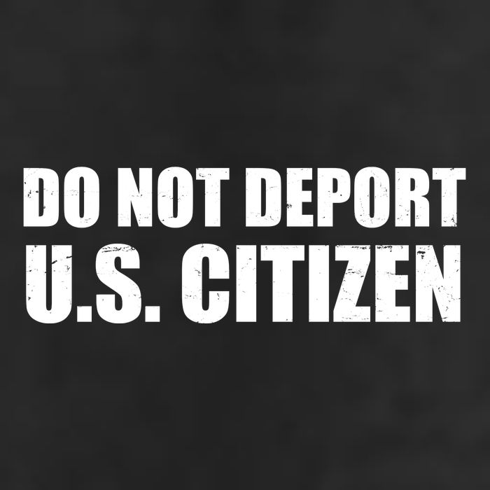 Do Not Deport Us Citizen Golf Towel