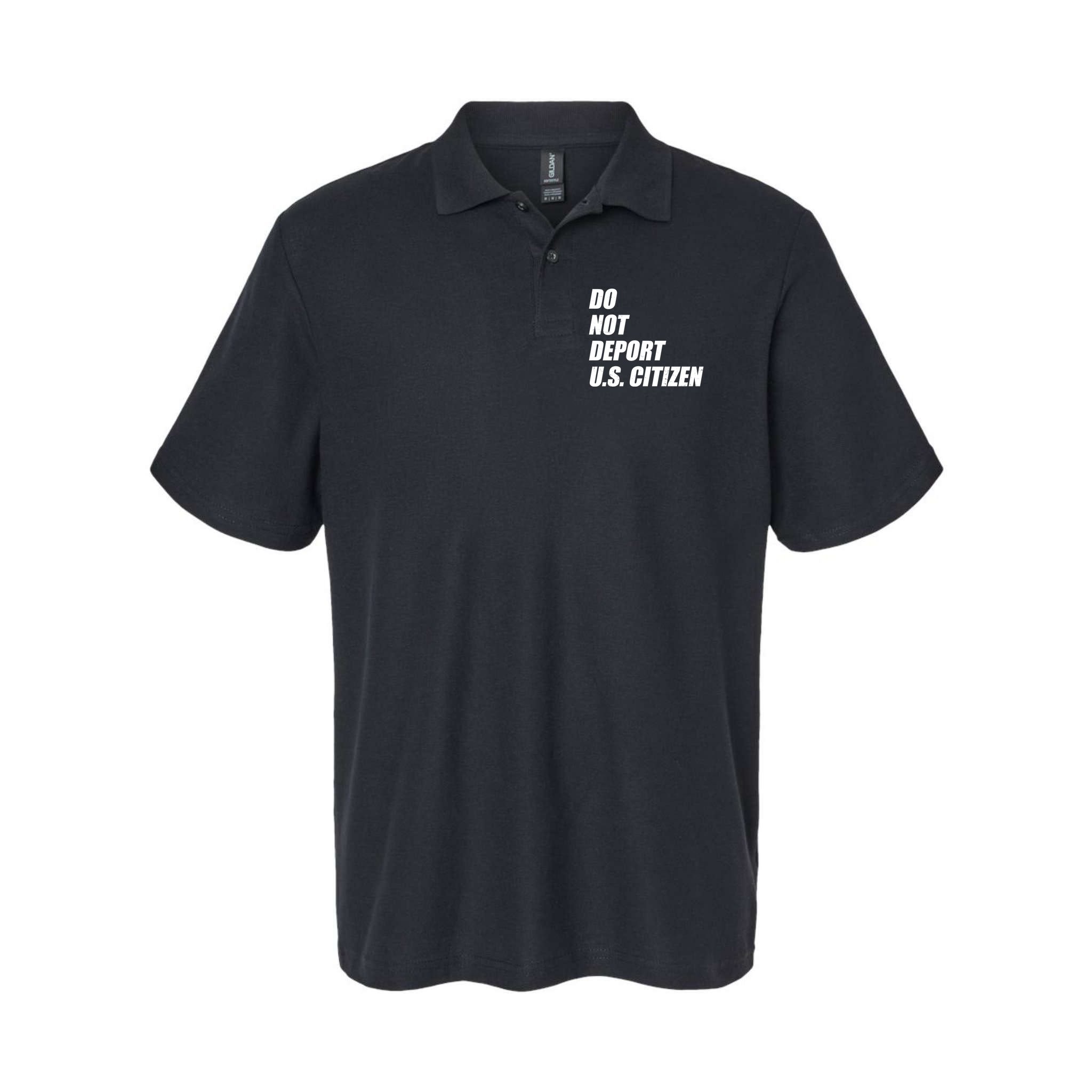 Do Not Deport Us Citizen Polo