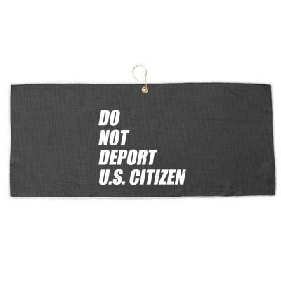 Do Not Deport Us Citizen Large Microfiber Waffle Golf Towel