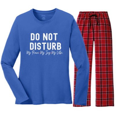 Do Not Disturb My Peace My Joy My Vibe Gift Women's Long Sleeve Flannel Pajama Set 