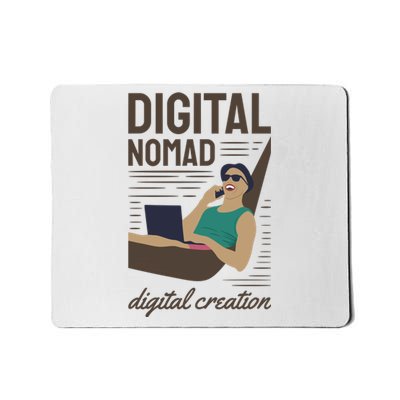 Digital Nomad Digital Creation Mousepad