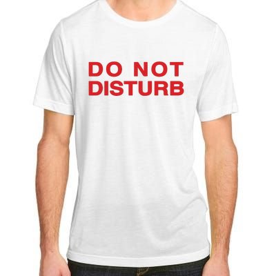 Do Not Disturb Adult ChromaSoft Performance T-Shirt