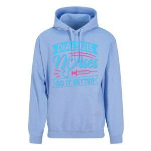 Dialysis Nurses Do It Better Design Dialysis Nurse Gift Unisex Surf Hoodie