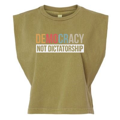 Democracy Not Dictatorship Garment-Dyed Women's Muscle Tee