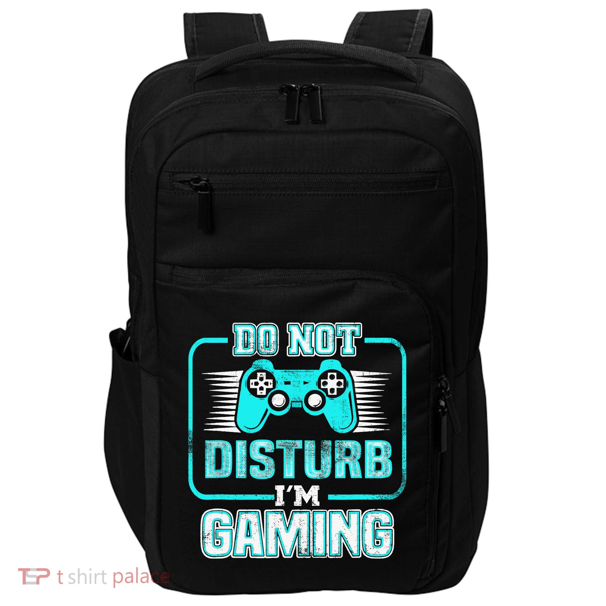 Do Not Disturb I'm Gaming Funny Gamer Video Games Boys Impact Tech Backpack