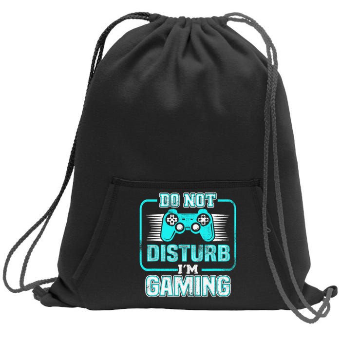 Do Not Disturb I'm Gaming Funny Gamer Video Games Boys Sweatshirt Cinch Pack Bag