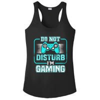 Do Not Disturb I'm Gaming Funny Gamer Video Games Boys Ladies PosiCharge Competitor Racerback Tank