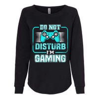 Do Not Disturb I'm Gaming Funny Gamer Video Games Boys Womens California Wash Sweatshirt