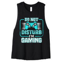 Do Not Disturb I'm Gaming Funny Gamer Video Games Boys Women's Racerback Cropped Tank