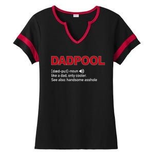 Dadpool Noun Definition Like A Dad Only Cooler Gift Ladies Halftime Notch Neck Tee