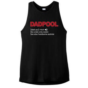 Dadpool Noun Definition Like A Dad Only Cooler Gift Ladies PosiCharge Tri-Blend Wicking Tank