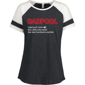 Dadpool Noun Definition Like A Dad Only Cooler Gift Enza Ladies Jersey Colorblock Tee