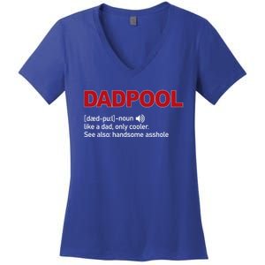 Dadpool Noun Definition Like A Dad Only Cooler Gift Women's V-Neck T-Shirt