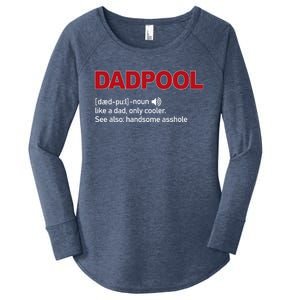 Dadpool Noun Definition Like A Dad Only Cooler Gift Women's Perfect Tri Tunic Long Sleeve Shirt