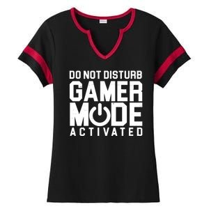 Do Not Disturb Gamer Mode Activated Ladies Halftime Notch Neck Tee