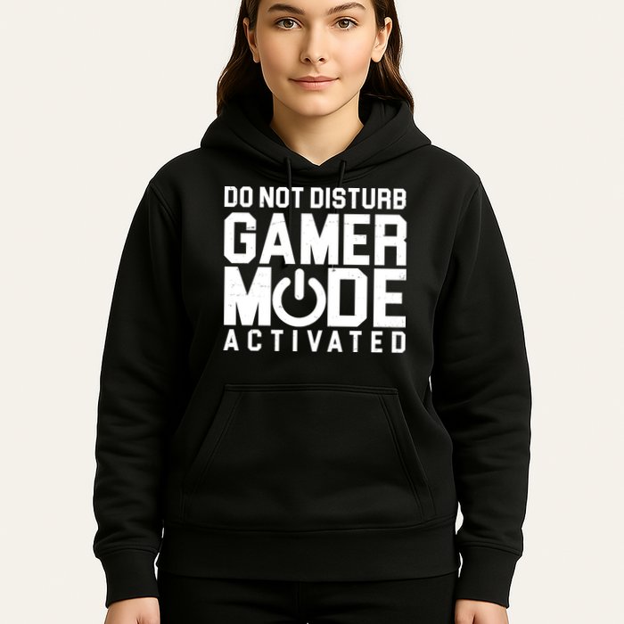 Do Not Disturb Gamer Mode Activated Hoodie
