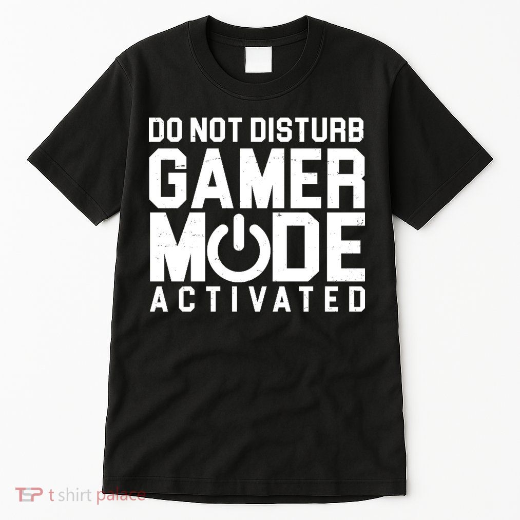 Do Not Disturb Gamer Mode Activated Tall T-Shirt