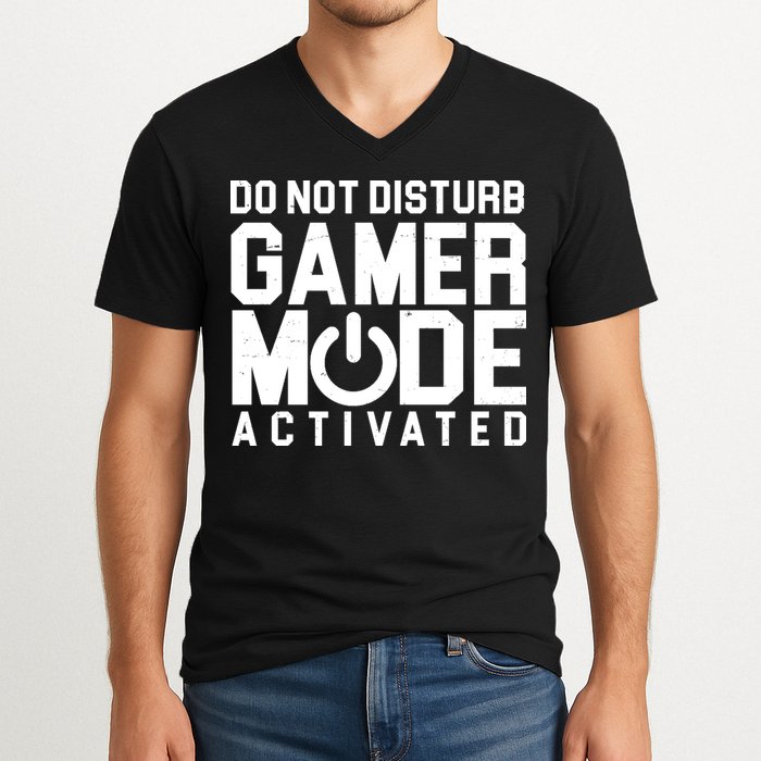 Do Not Disturb Gamer Mode Activated V-Neck T-Shirt