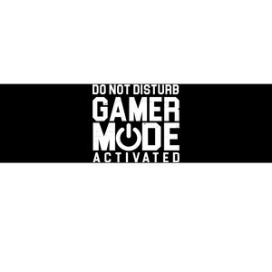 Do Not Disturb Gamer Mode Activated Bumper Sticker