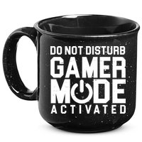 Do Not Disturb Gamer Mode Activated 15oz Campfire Ceramic Mug