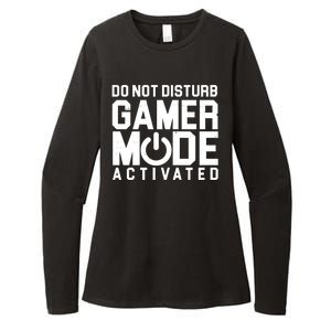 Do Not Disturb Gamer Mode Activated Womens CVC Long Sleeve Shirt