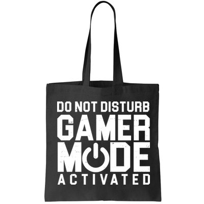 Do Not Disturb Gamer Mode Activated Bag