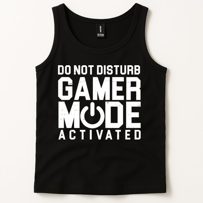 Do Not Disturb Gamer Mode Activated Tank Top