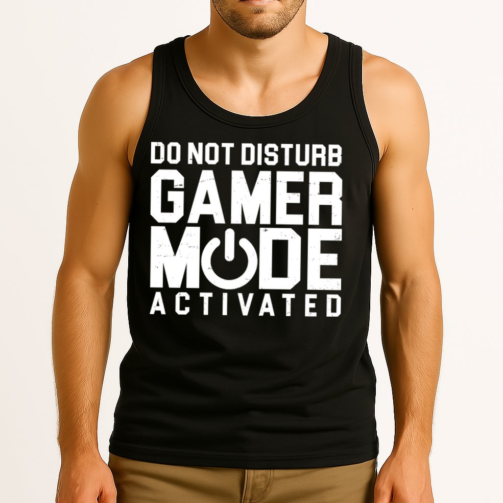 Do Not Disturb Gamer Mode Activated Tank Top