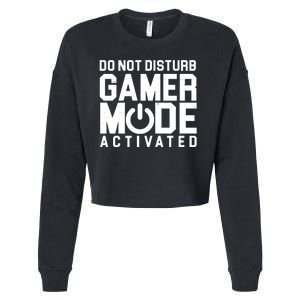 Do Not Disturb Gamer Mode Activated Cropped Pullover Crew