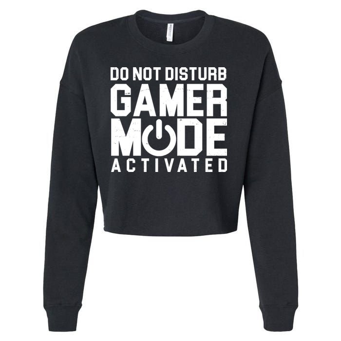 Do Not Disturb Gamer Mode Activated Cropped Pullover Crew